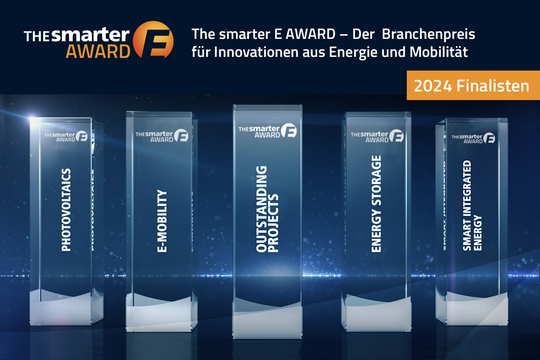 The Smarter E Award 2024: Finalisten zeigen wegweisende Lösungen für
eine erneuerbare Energieversorgung 24/7