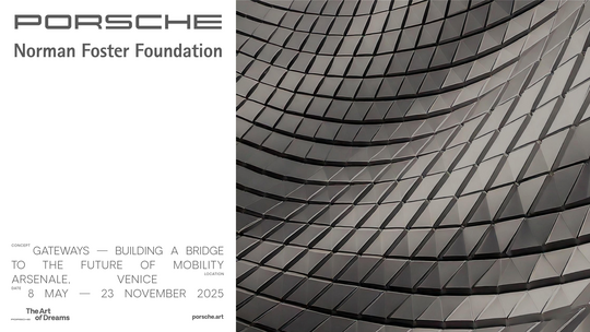 Porsche kooperiert mit der Norman Foster Foundation im Rahmen von „The Art of Dreams“