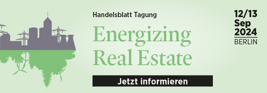 Handelsblatt Tagung Energizing Real Estate 2024, 12. und 13. September in Berlin