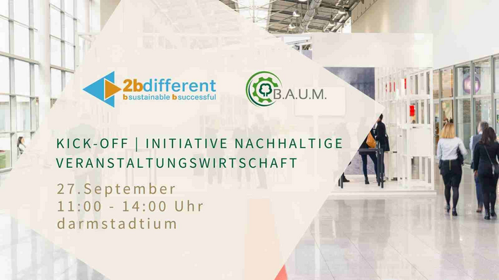 Kick-Off für die Initiative Nachhaltige Veranstaltungswirtschaft, 27. September, Darmstadt